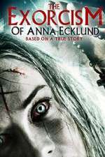 Watch The Exorcism of Anna Ecklund Megavideo