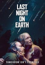 Watch Last Night on Earth Megavideo