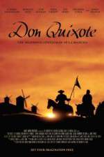 Watch Don Quixote: The Ingenious Gentleman of La Mancha Megavideo