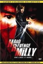 Watch Hard Revenge Milly Megavideo
