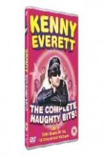 Watch Kenny Everett - The Complete Naughty Bits Megavideo