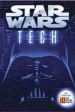 Watch Star Wars Tech Megavideo