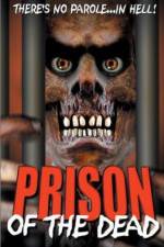 Watch Prison of the Dead Megavideo