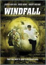 Watch Windfall Megavideo