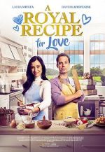 Watch A Royal Recipe for Love Megavideo