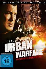 Watch Urban Warfare Russisch Roulette Megavideo