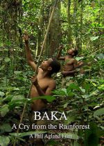 Watch Baka: A Cry from the Rainforest Megavideo