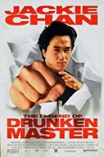 Watch The Legend of Drunken Master Megavideo