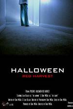 Watch Halloween Red Harvest Megavideo