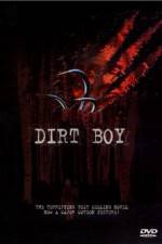 Watch Dirt Boy Megavideo