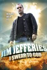 Watch Jim Jefferies: I Swear to God Megavideo