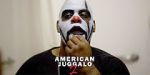 Watch American Juggalo 2 Megavideo