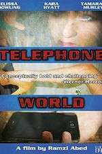 Watch Telephone World Megavideo