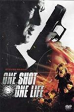 Watch One Shot, One Life Megavideo