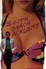 Watch South Beach Academy Megavideo