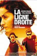 Watch La ligne droite Megavideo