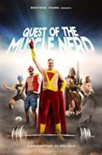 Watch Quest of the Muscle Nerd Megavideo