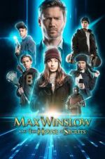 Watch Max Winslow and the House of Secrets Megavideo