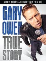 Watch Gary Owen: True Story Megavideo