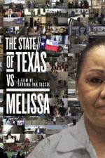 Watch The State of Texas vs. Melissa Megavideo