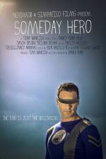 Watch Someday Hero Megavideo