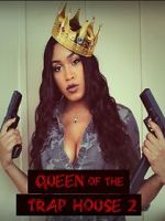 Watch Queen of the Trap House 2: Taking the Throne Megavideo