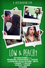 Watch Low and Peachy Megavideo