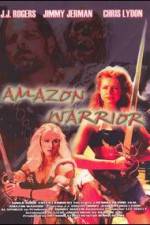 Watch Amazon Warrior Megavideo