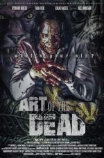 Watch Art of the Dead Megavideo