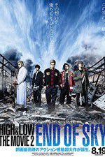 Watch HiGH & LOW the Movie 2/End of SKY Megavideo