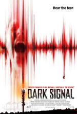 Watch Dark Signal Megavideo