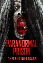Watch Paranormal Prison Megavideo
