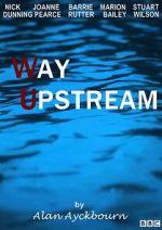 Watch Way Upstream Megavideo