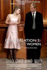 Watch Conversations with Other Women Megavideo