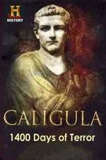 Watch Caligula 1400 Days of Terror Megavideo