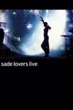 Watch Sade - Lovers Live Megavideo