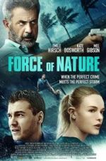 Watch Force of Nature Megavideo