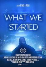 Watch What We Started Megavideo