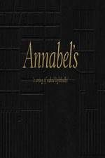 Watch Annabel's: A String of Naked Lightbulbs Megavideo