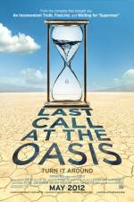 Watch Last Call at the Oasis Megavideo