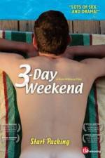 Watch 3-Day Weekend Megavideo