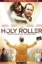 Watch The Holy Roller Megavideo