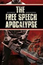 Watch The Free Speech Apocalypse Megavideo