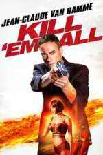 Watch Kill\'em All Megavideo