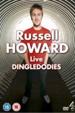 Watch Russell Howard: Dingledodies Megavideo