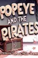 Watch Popeye and the Pirates Megavideo