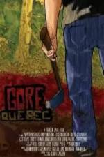 Watch Gore, Quebec Megavideo