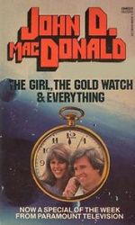 Watch The Girl, the Gold Watch & Everything Megavideo