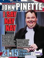Watch John Pinette: I Say Nay Nay Megavideo
