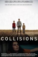 Watch Collisions Megavideo